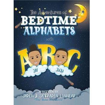 The Adventures Of Bedtime Alphabets with Jay & JuJu