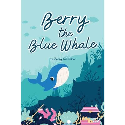 Berry the Blue Whale | 拾書所