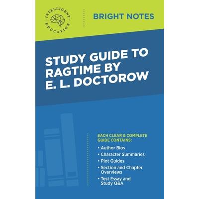 Study Guide to Ragtime by E. L. Doctorow
