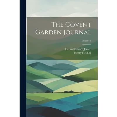 The Covent Garden Journal; Volume 1 | 拾書所
