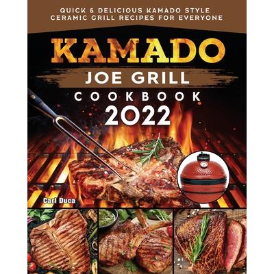 Kamado Joe Grill Cookbook