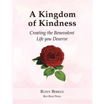A Kingdom of Kindness