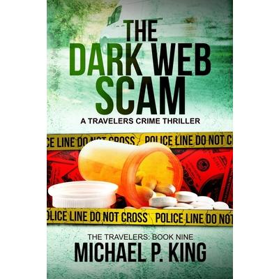 The Dark Web Scam