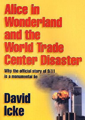 Alice in Wonderland and the World Trade Center Disaster