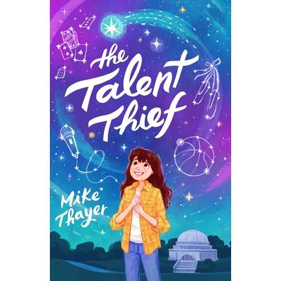 The Talent Thief