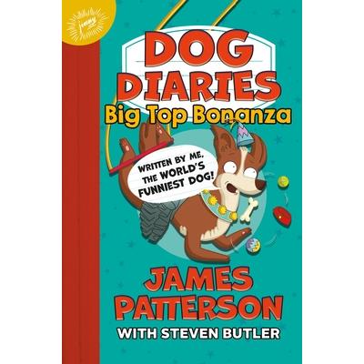 Dog Diaries: Big Top Bonanza