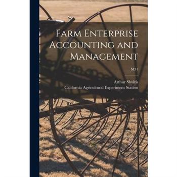 Farm Enterprise Accounting and Management; M31