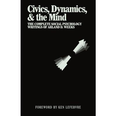 Civics, Dynamics, & the Mind