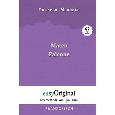 Mateo Falcone (mit Audio)- Lesemethode von Ilya Frank | 拾書所