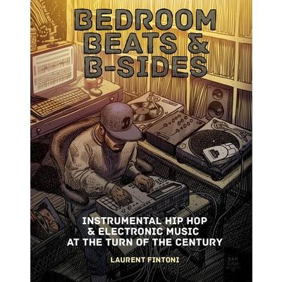 Bedroom Beats & B-Sides