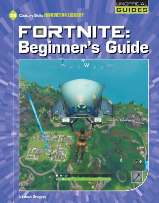 Fortnite Beginner’s Guide