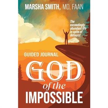 God of the Impossible Guided Journal