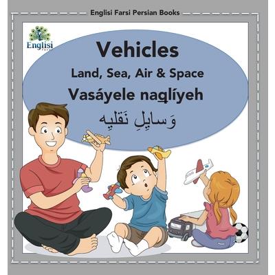 Englisi Farsi Persian Books Vehicles Land, Sea, Air & Space | 拾書所