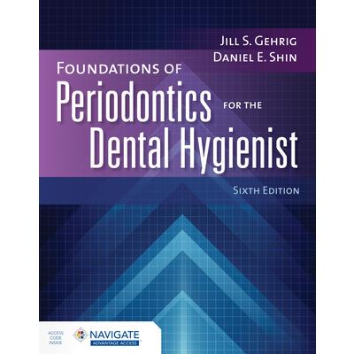 Foundations of Periodontics for the Dental Hygienist with Navigate Advantage Access | 拾書所