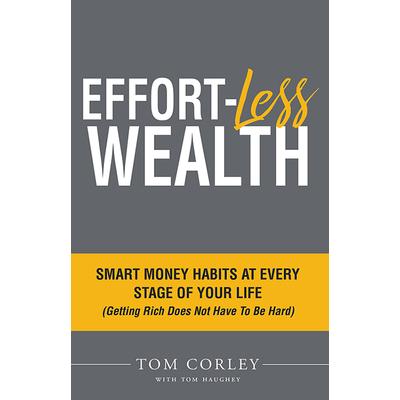 Effort-Less Wealth