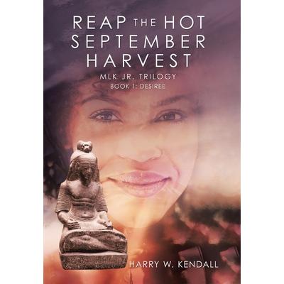 Reap the Hot September HarvestBook 1: Desiree