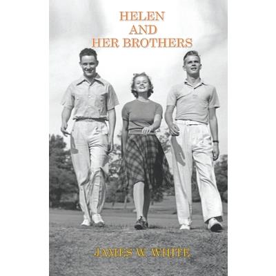 Helen And Her Brothers