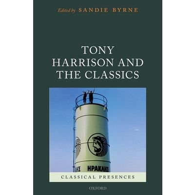 Tony Harrison and the Classics