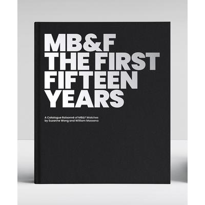 Mb&f: The First Fifteen Years | 拾書所