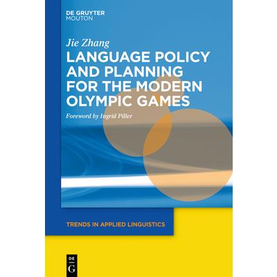 Language Policy and Planning for the Modern Olympic Games | 拾書所