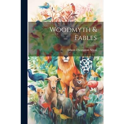 Woodmyth & Fables | 拾書所