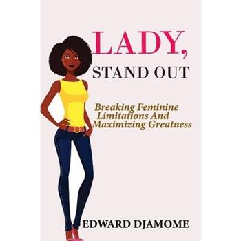 Lady Stand Out