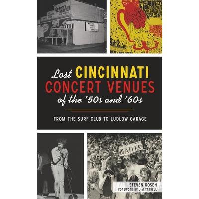 Lost Cincinnati Concert Venues of the ’50s and ’60s