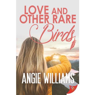 Love and Other Rare Birds