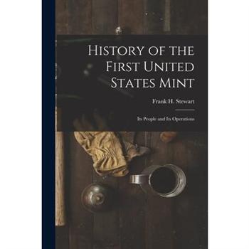 History of the First United States Mint