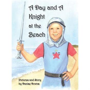 A Day and a Knight at the Beach