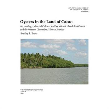 Oysters in the Land of Cacao, Volume 81