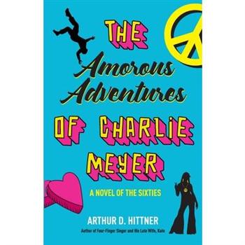 The Amorous Adventures of Charlie Meyer