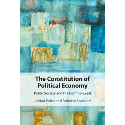 The Constitution of Political Economy | 拾書所