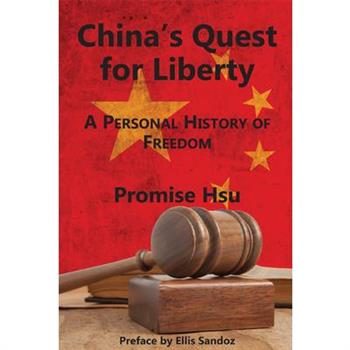 China’s Quest for Liberty