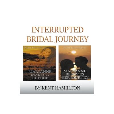 Interrupted Bridal Journey