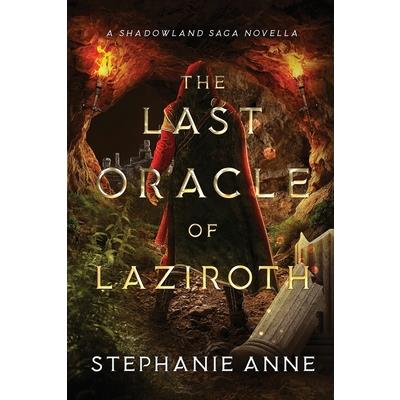 The Last Oracle of Laziroth