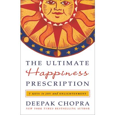 The Ultimate Happiness Prescription