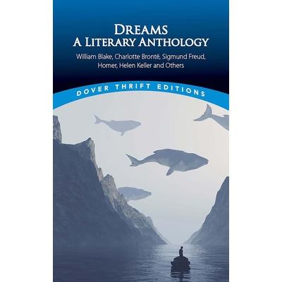 Dreams: A Literary Anthology