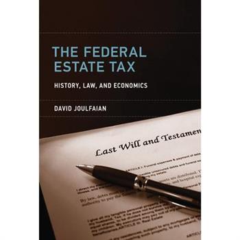 The Federal Estate Tax