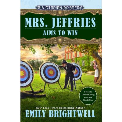 Mrs. Jeffries Aims to Win (A Victorian Mystery Book 41)