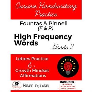 Cursive Handwriting Practice, F&P High Frequency Sight Words, Growth Mindset Affirmations, Grade 2, Combines Tracing and Writing, Perfect for Young Writers, 8.5 x 11, Shapes Colors Days Months, 2nd Gr