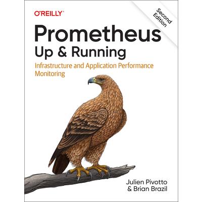 Prometheus: Up & Running | 拾書所