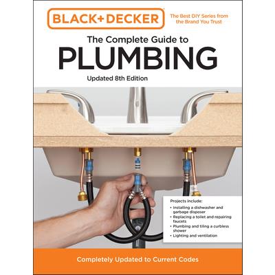 Black and Decker the Complete Guide to Plumbing Updated 8th Edition | 拾書所