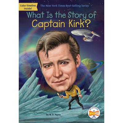 What Is the Story of Captain Kirk?