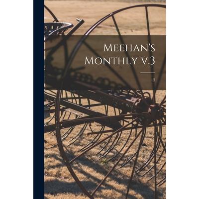 Meehan’s Monthly V.3; 3