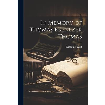 In Memory of Thomas Ebenezer Thomas | 拾書所