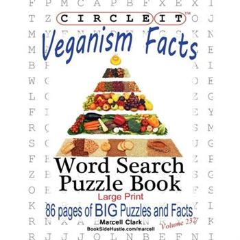 Circle It， Veganism Facts， Word Search， Puzzle Book