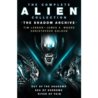 The Complete Alien Collection: The Shadow Archive (Out of the Shadows, Sea of Sorrows, River of Pain) | 拾書所