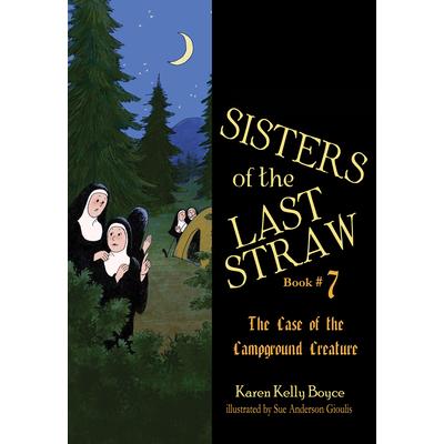 Sisters of the Last Straw, 7