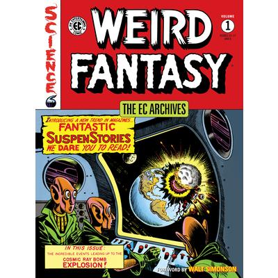 The EC Archives: Weird Fantasy Volume 1